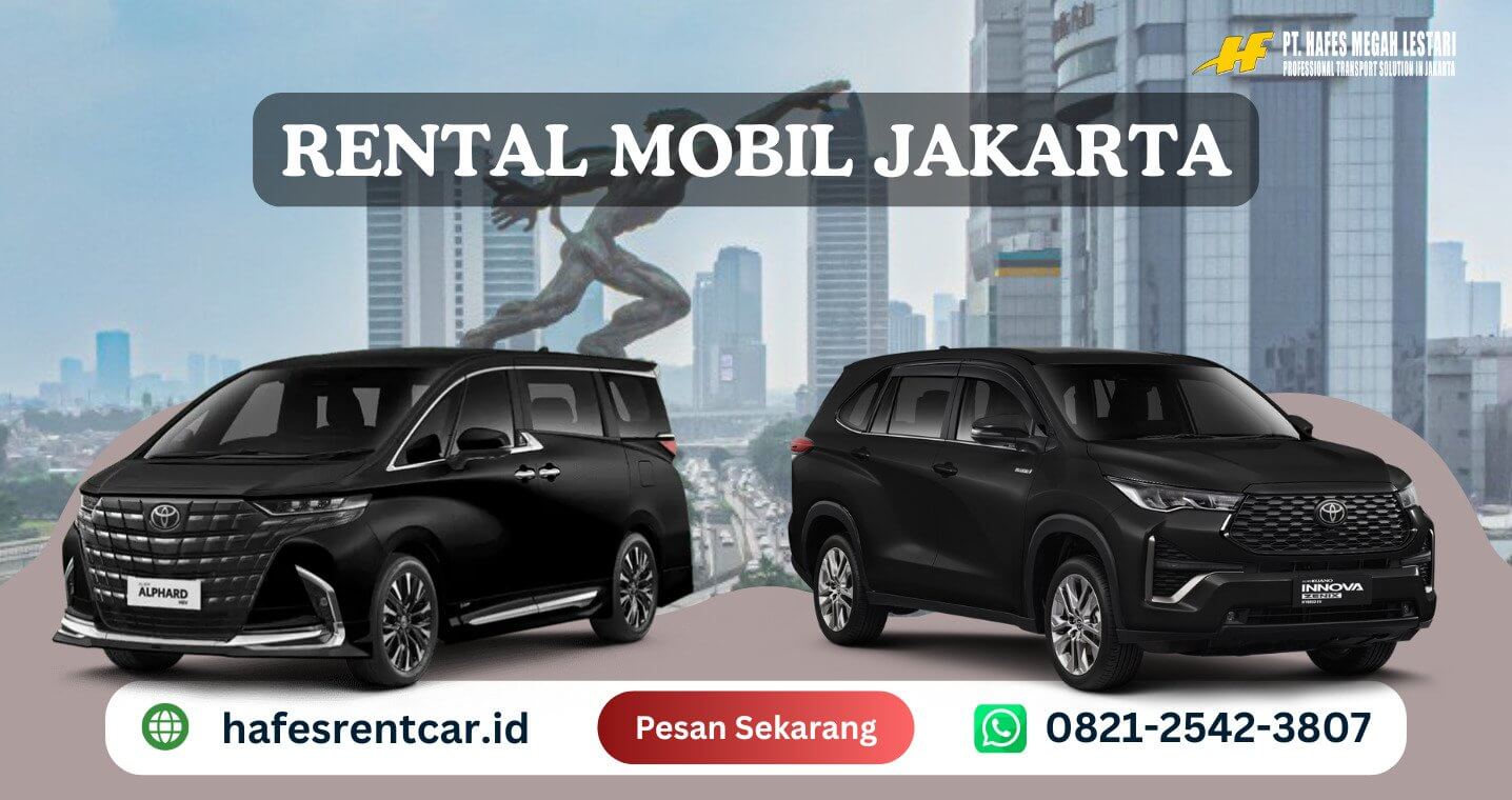 Rental Mobil Jakarta | PT Hafes Megah Lestari
